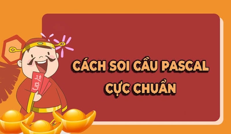 Các cách soi cầu theo Pascal chuẩn nhất